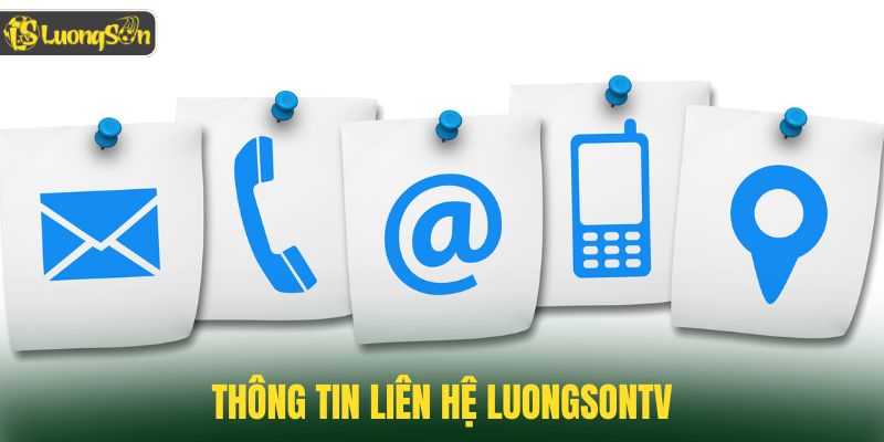 Thông tin liên hệ Luongsontv